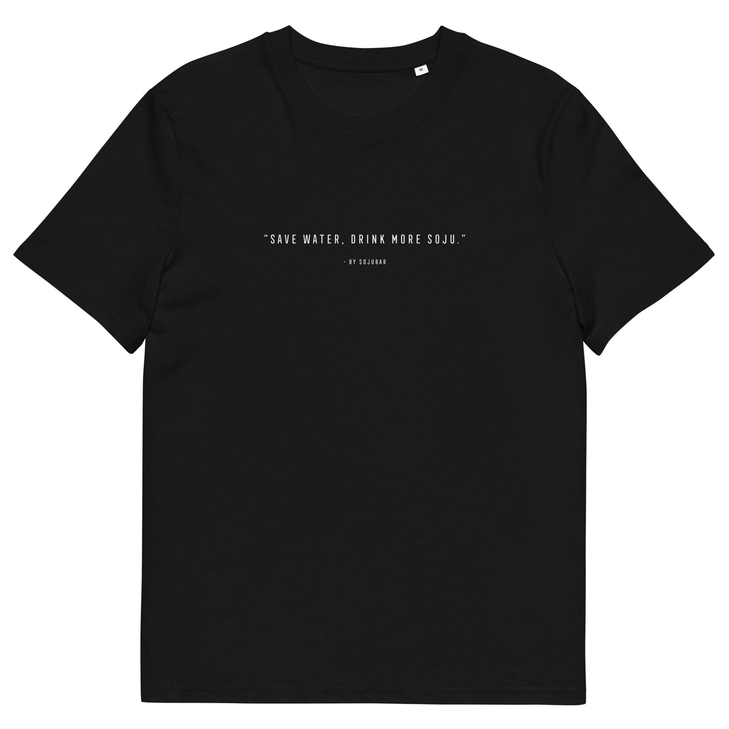Sojubar Quote T-shirt